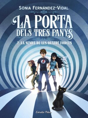 cover image of La porta dels tres panys 2. La senda de les quatre forces
